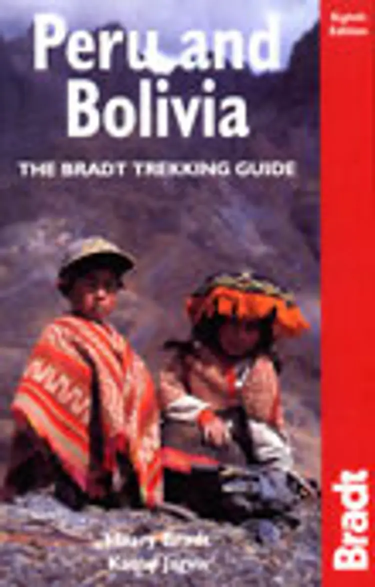 Peru & Bolivia, The Bradt Trekking Guide af Hilary bradt