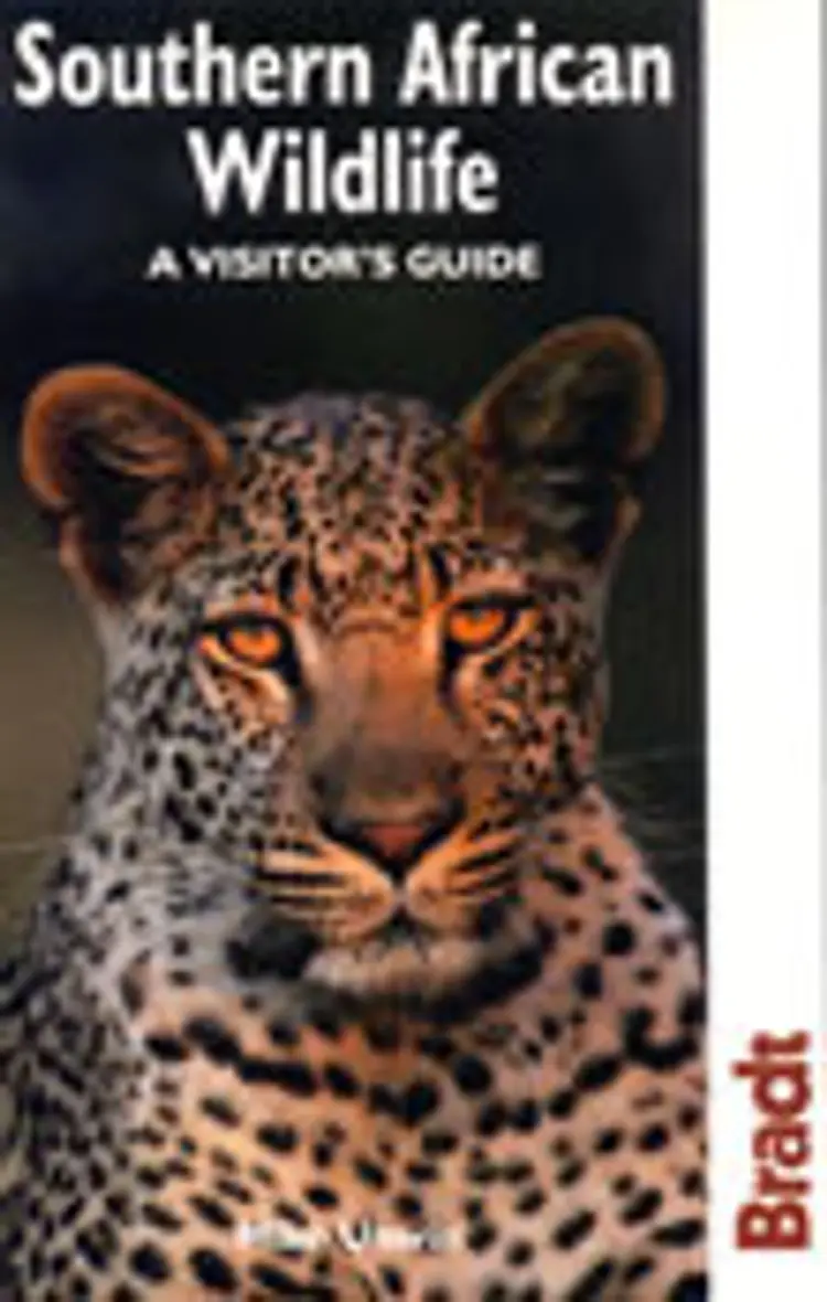 Southern African Wildlife, A Visitors Guide