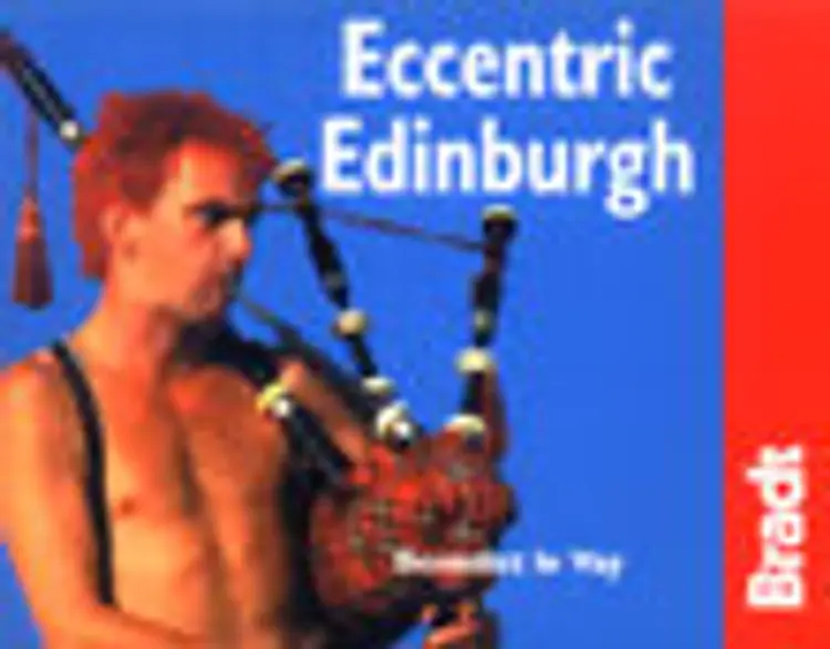 Eccentric Edinburgh