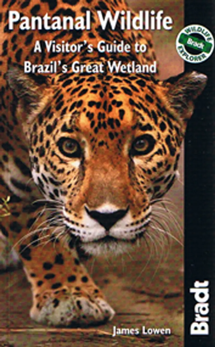 Pantanal Wildlife af Bradt Publications