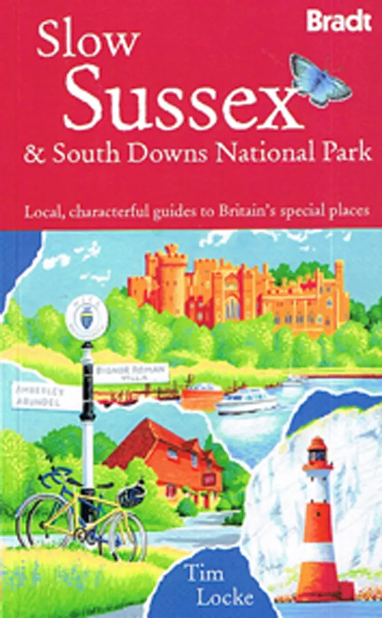 Slow Sussex & South Downs National Park af Tim Locke