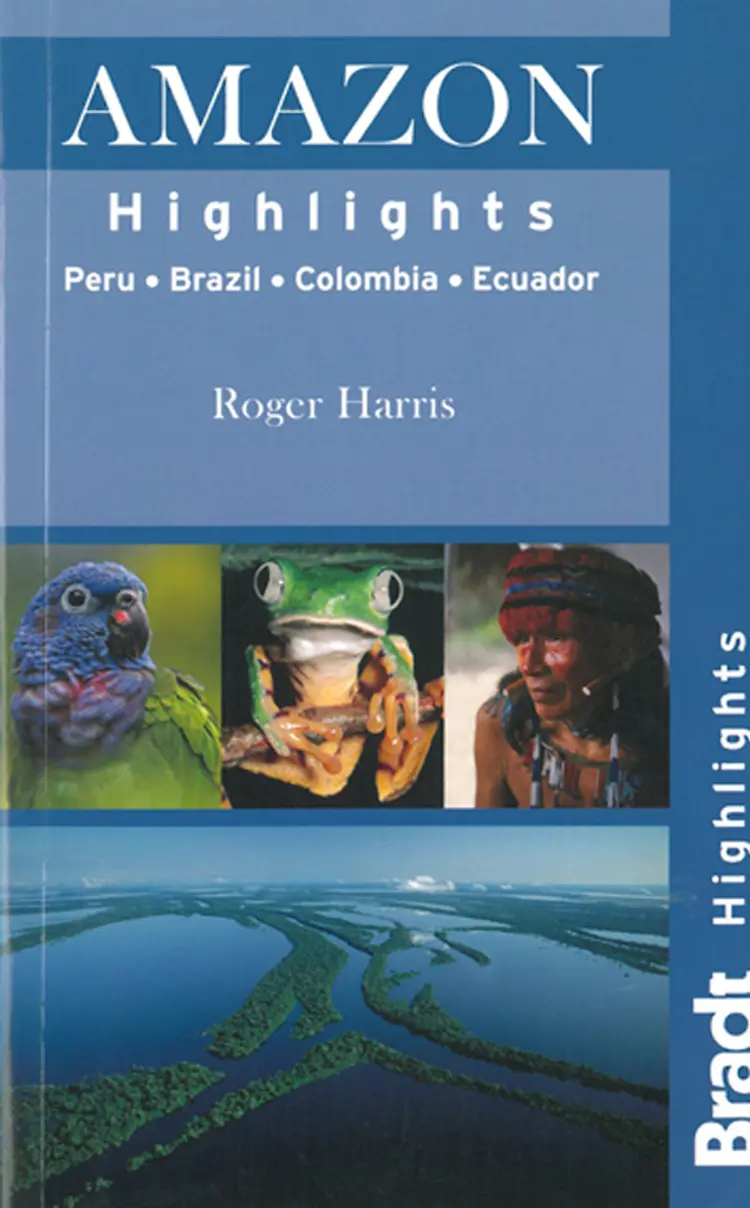 Amazon Highlights: Peru Ecuador Colombia Brazil af Roger Harris