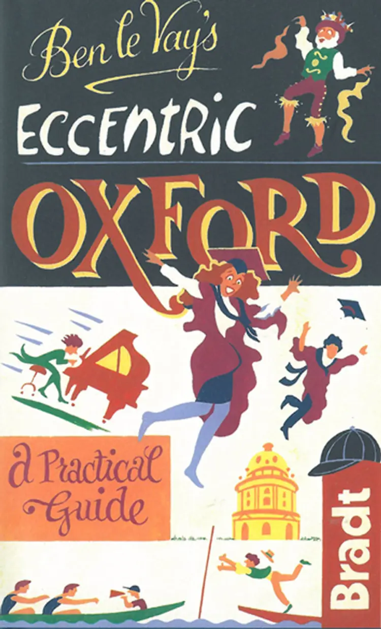 Eccentric Oxford af Benedict Le Vay