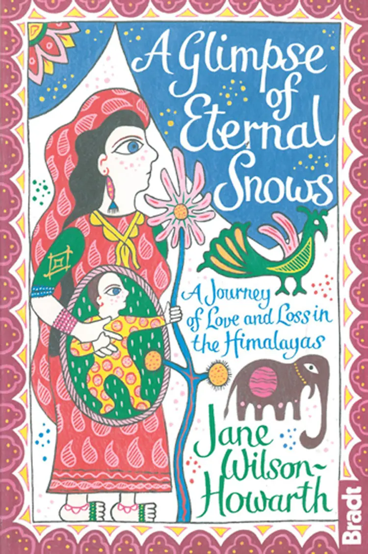 A Glimpse of Eternal Snows af Jane Wilson-Howarth