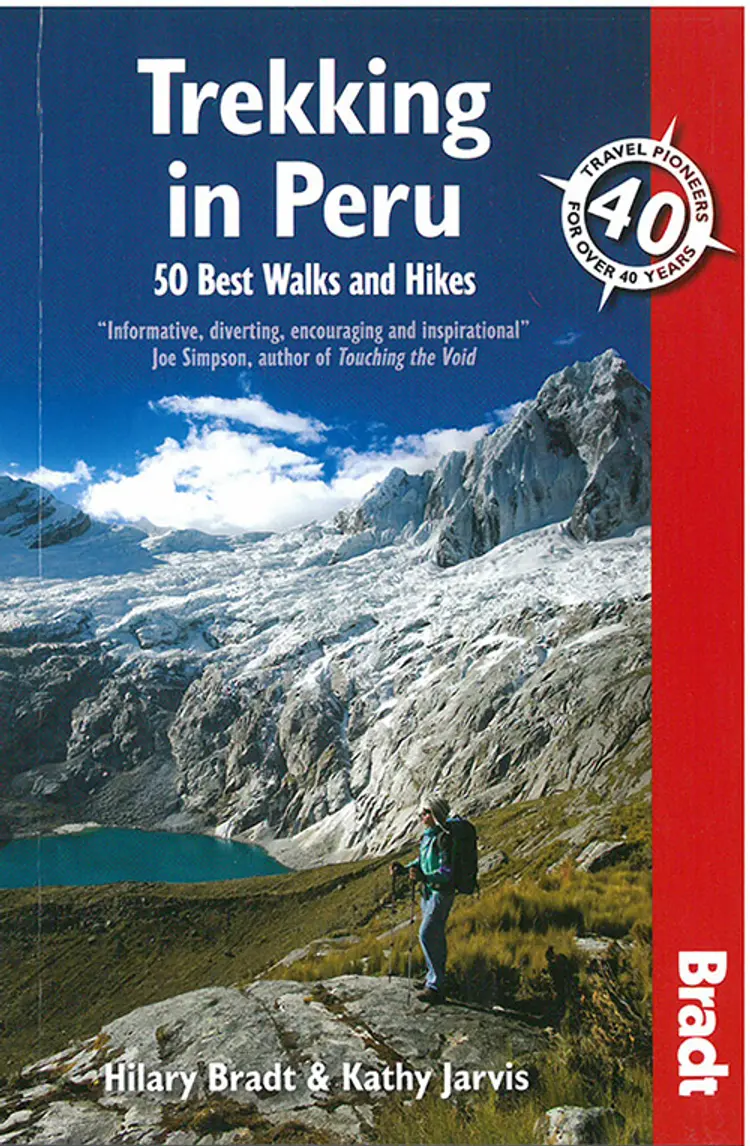 Trekking in Peru: 50 of the Best Walks and Hikes - Hilary Bradt af Hilary Bradt
