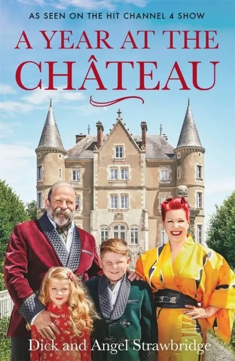 A Year at the Chateau af Dick Strawbridge