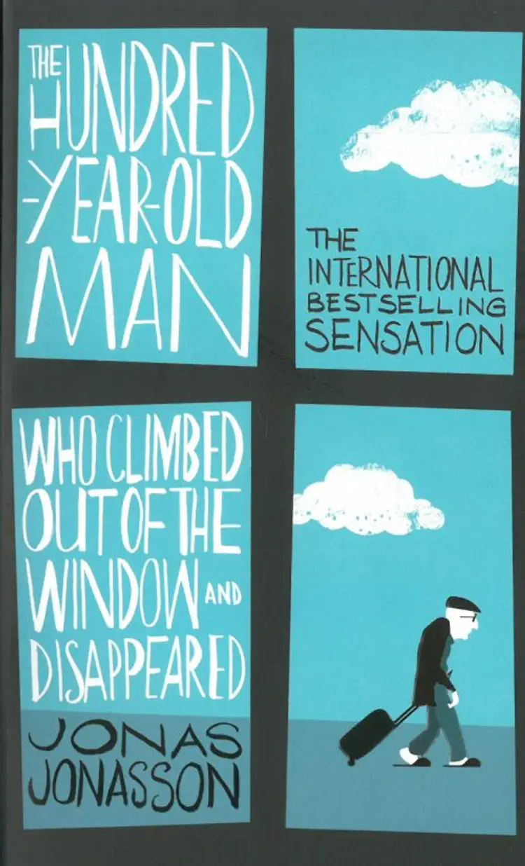 The Hundred-Year-Old Man who Climbed out of the Window and Disappeared af Jonas Jonasson