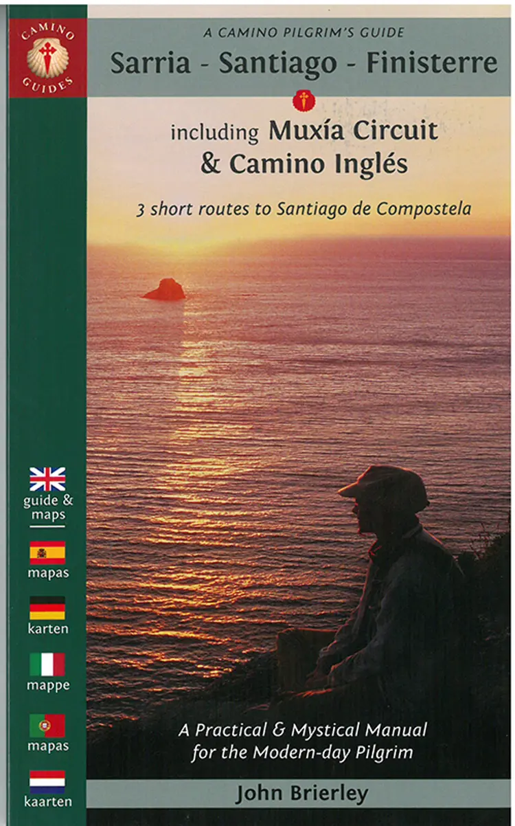 A Camino Pilgrim´s Guide Sarria - Santiago - Finisterre: including Muxia Circuit & Camino Inglés af John Brierley