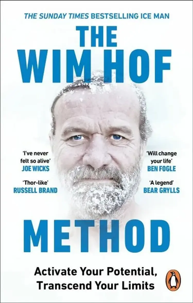 The Wim Hof Method: Activate Your Potential, Transcend Your Limits af Wim Hof