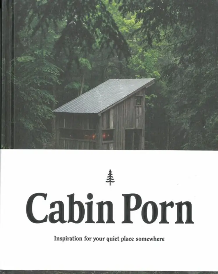 Cabin Porn - Inspiration for Your Quiet Place Somewhere af Zach Klein