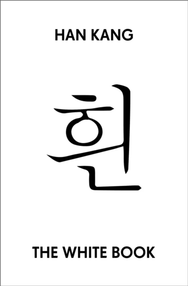 The White Bookwinner Of The 2024 Nobel Prize In Literature af Han Kang