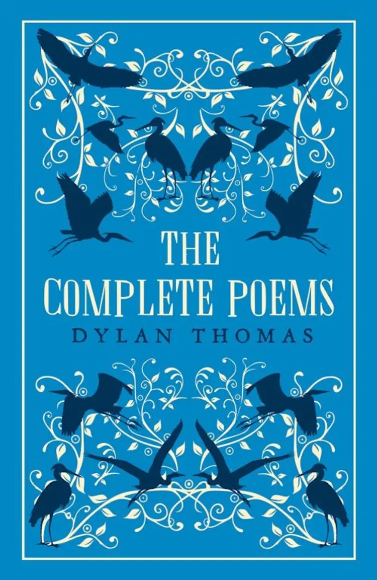 The Complete Poems af Dylan Thomas