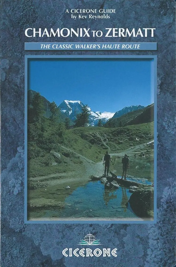 Chamonix to Zermatt - the classic walkers haute route af Kev Reynolds
