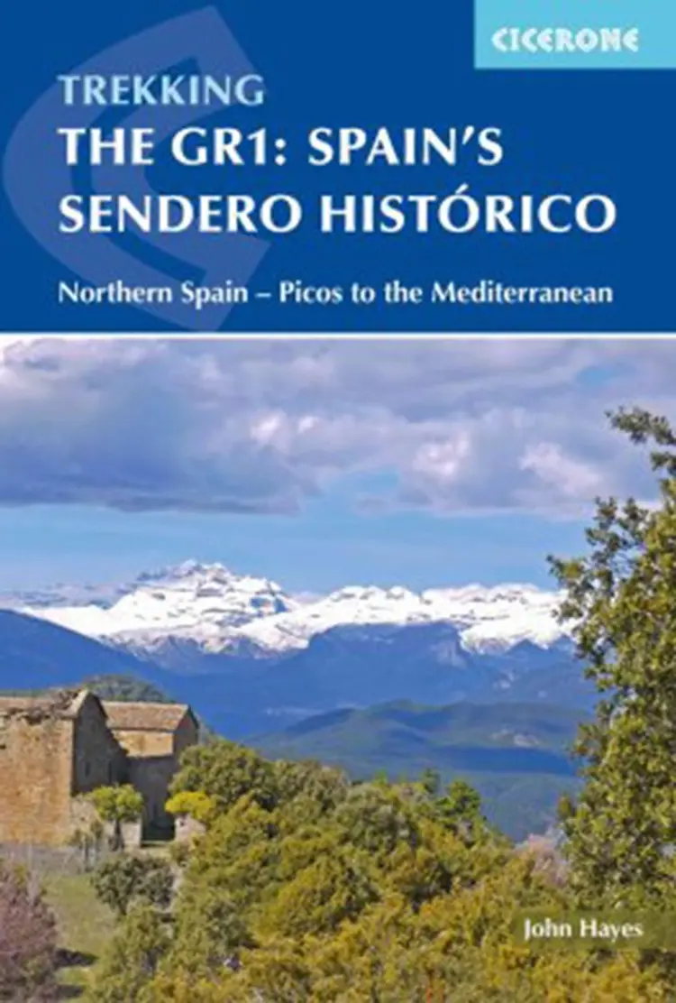 Spain´s Sendero Historico: The GR1: Across Northern Spain from Leon to Catalonia af John Hayes