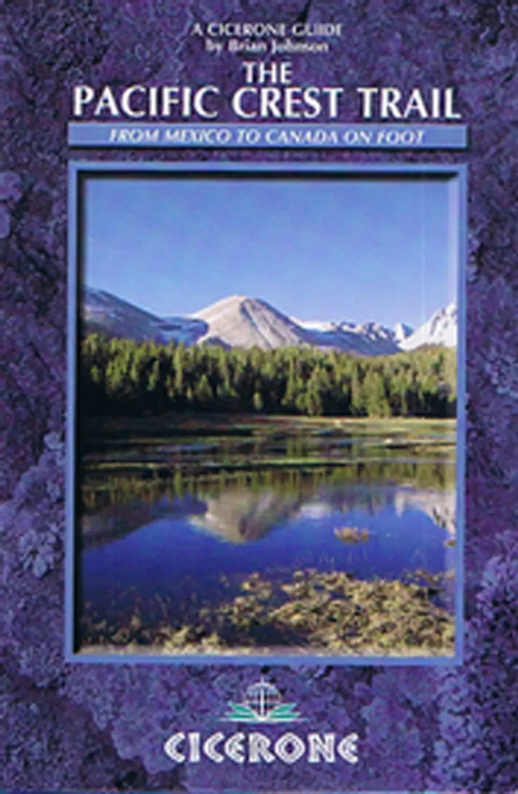 The Pacific Crest Trail: From Mexico to Canada on Foot af Brian Johnson