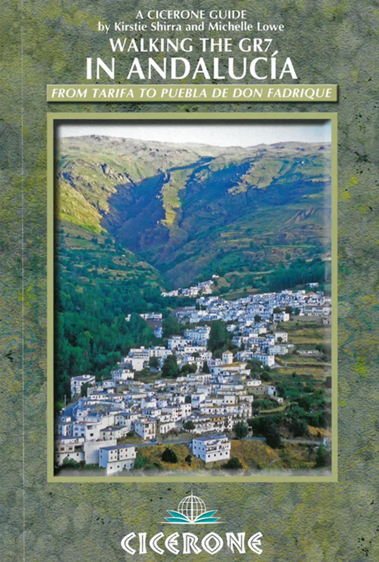 Walking the GR7 in Andalucia: From Tarifa to Puebla de Don Fadrique af Kirstie Shirra