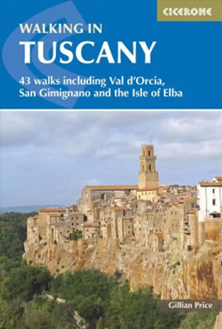 Walking in Tuscany: 43 walks including Val d'Orcia, San Gimignano and the Isle of Elba af Gillian Price