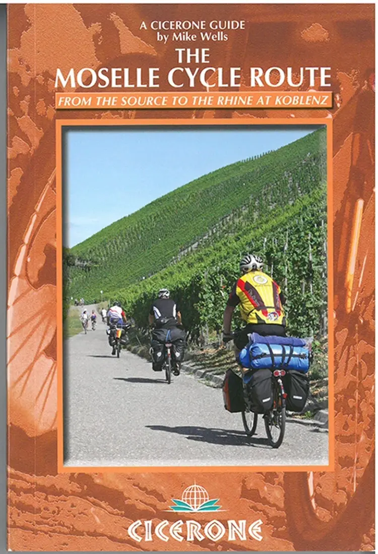 The Moselle Cycle Route: From the Source to the Rhine at Koblenz af Mike Wells