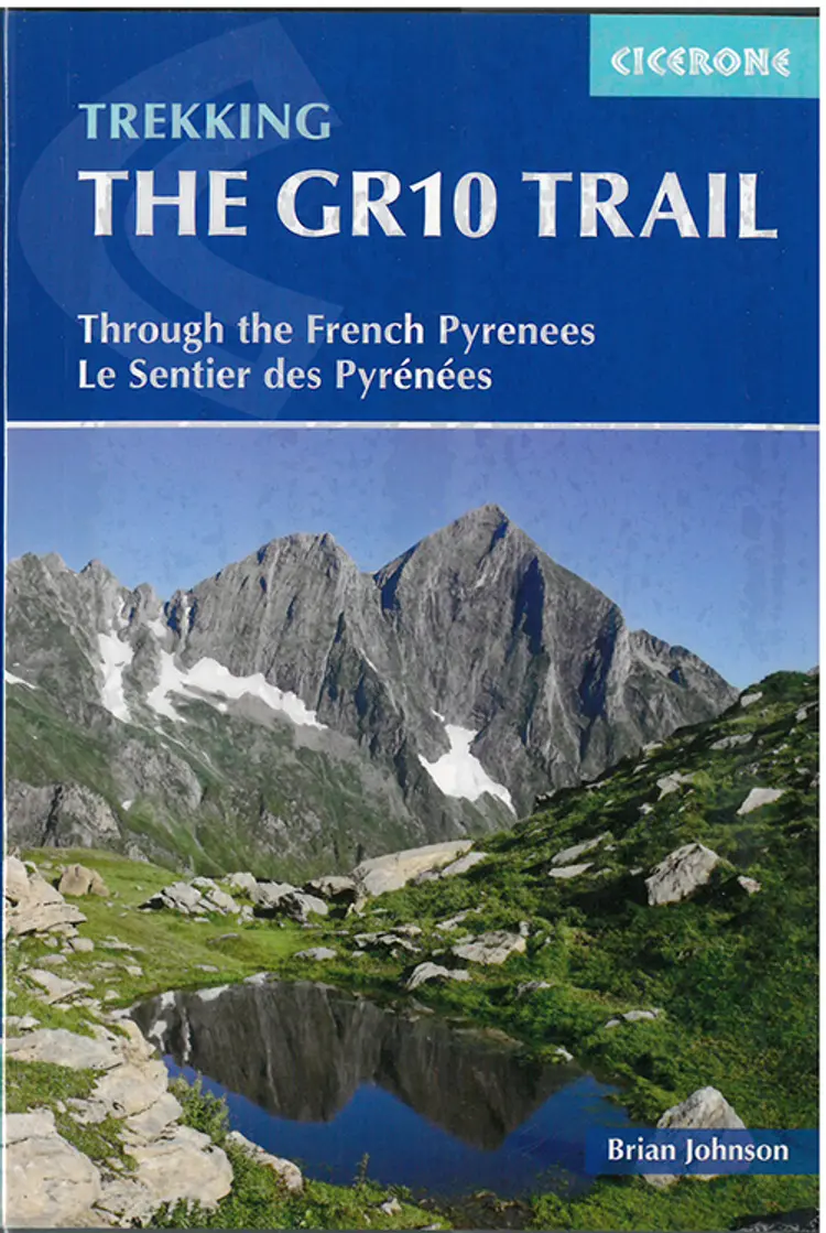 The GR10 Trail: Through the French Pyrenees: The Sentier Des Pyrenees af Brian Johnson