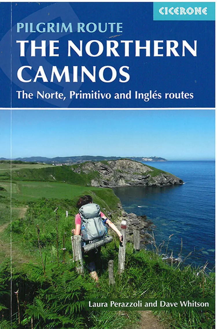 The Northern Caminos: The Caminos Norte, Primitivo and Ingles af Dave Whitson