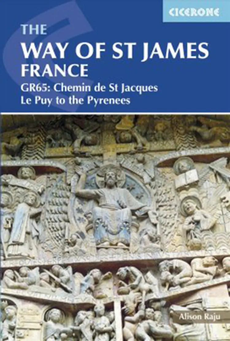 The Way of St James - Le Puy to the Pyrenees: GR65: The Chemin de Saint Jacques af Alison Raju