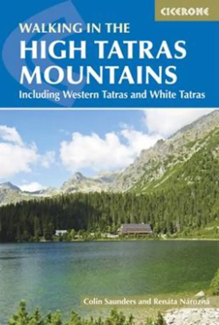The High Tatras: Slovakia & Poland including the Western Tatras and White Tatras af Colin Saunders