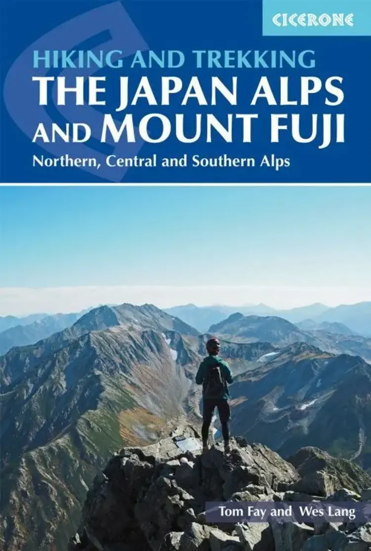 Hiking and Trekking in the Japan Alps and Mount Fuji: Northern, Central and Southern Alps af Tom Fay