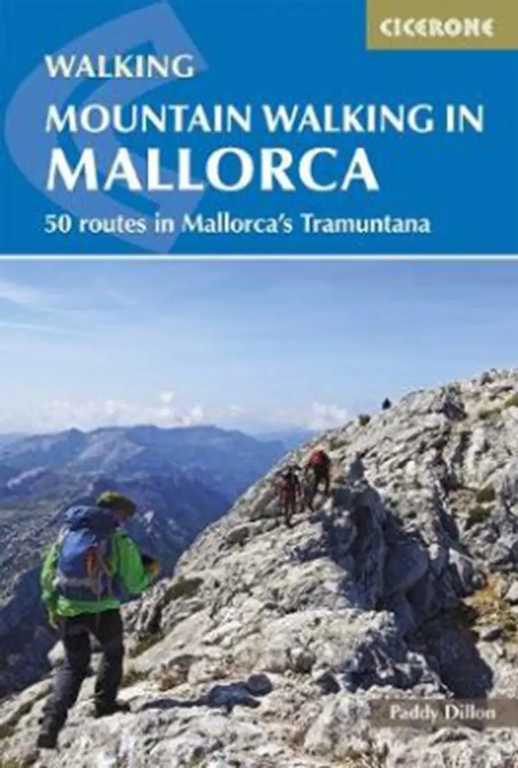 Mountain Walking in Mallorca: 50 routes in Mallorca's Tramuntana af Paddy Dillon