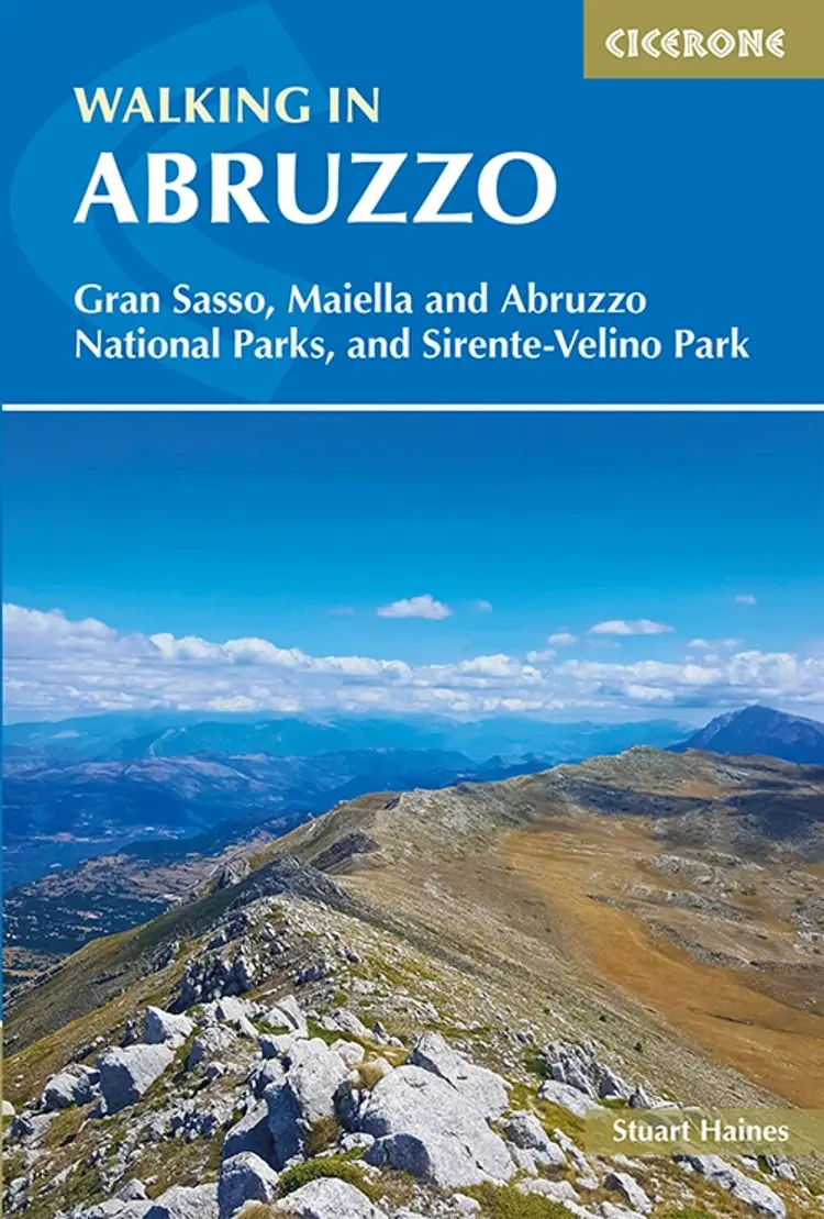 Walking in Abruzzo: Gran Sasso, Maiella and Abruzzo National Parks, and Sirente-Velino Regional Park af Stuart Haynes