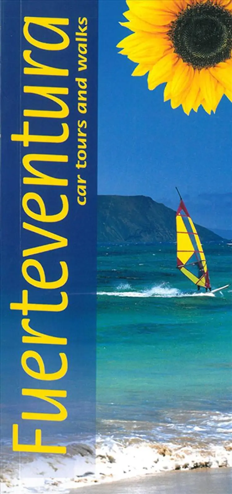 Fuerteventura: Car Tours and Walks af Noel Rochford