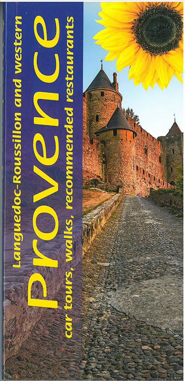 Landscapes of Languedoc-Roussillon and Western Provence: Car Tours, Walks, Recommended Restaurants af John Underwood