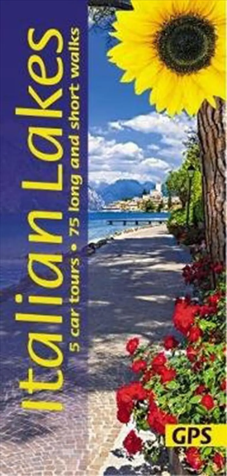 Italian Lakes: 5 car tours, 75 long and short walks - David Robertson af David Robertson