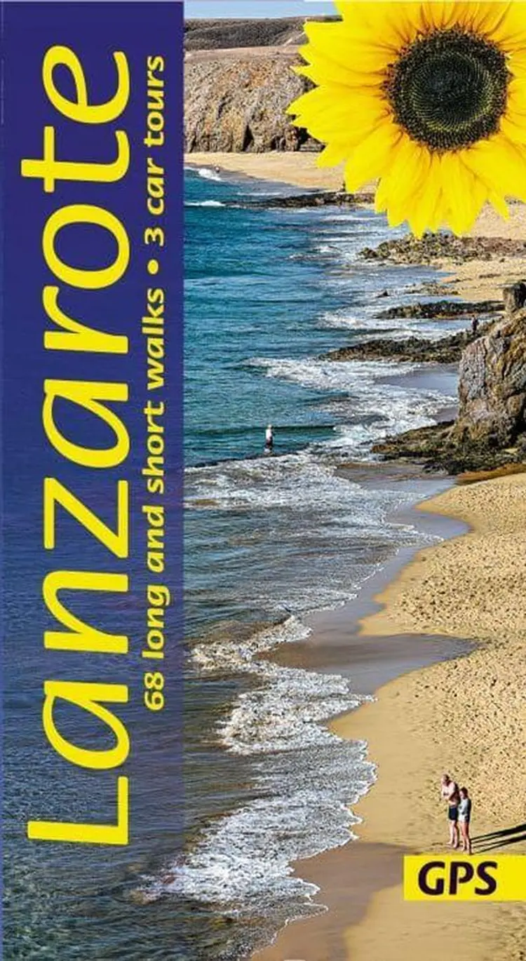 Lanzarote Sunflower Guide : 68 long and short walks with detailed maps and GPS; 3 car tours with pull-out map af Noel Rochford