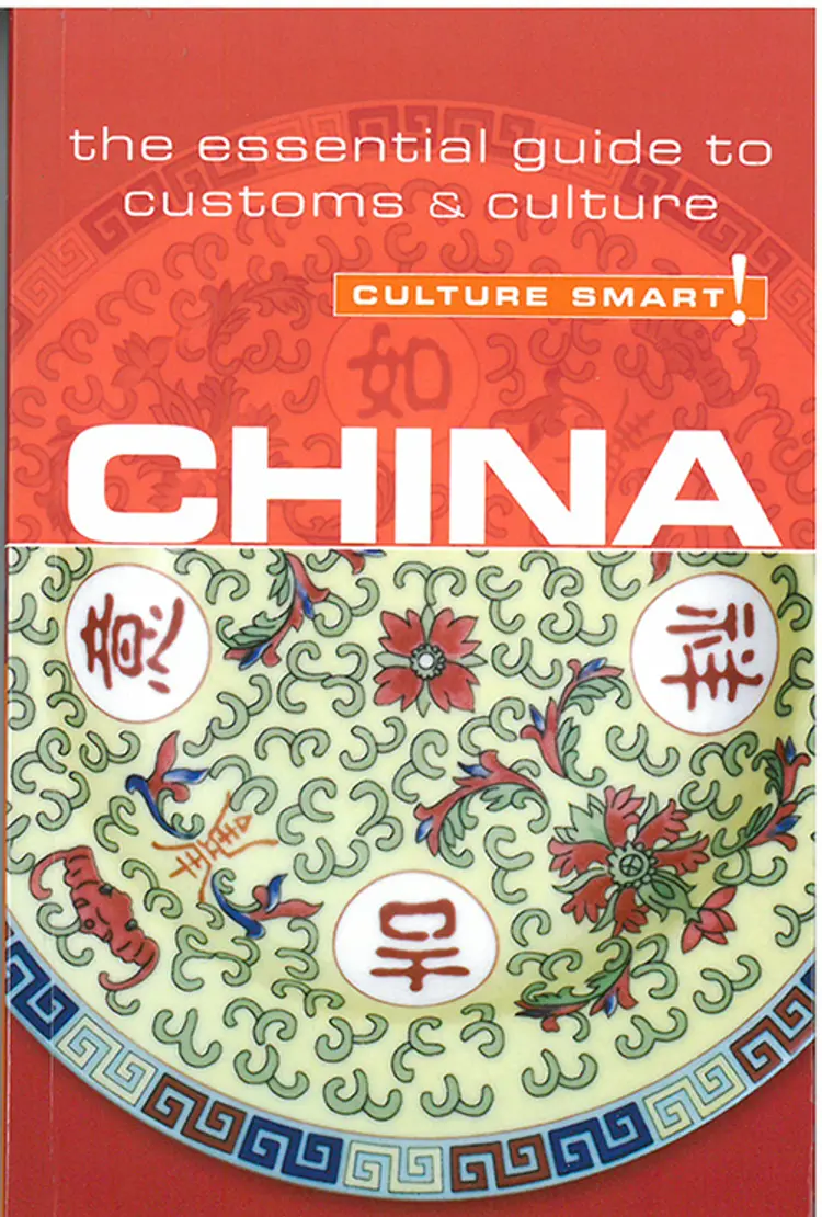 Culture Smart China: The essential guide to customs & culture af Kathy Flower