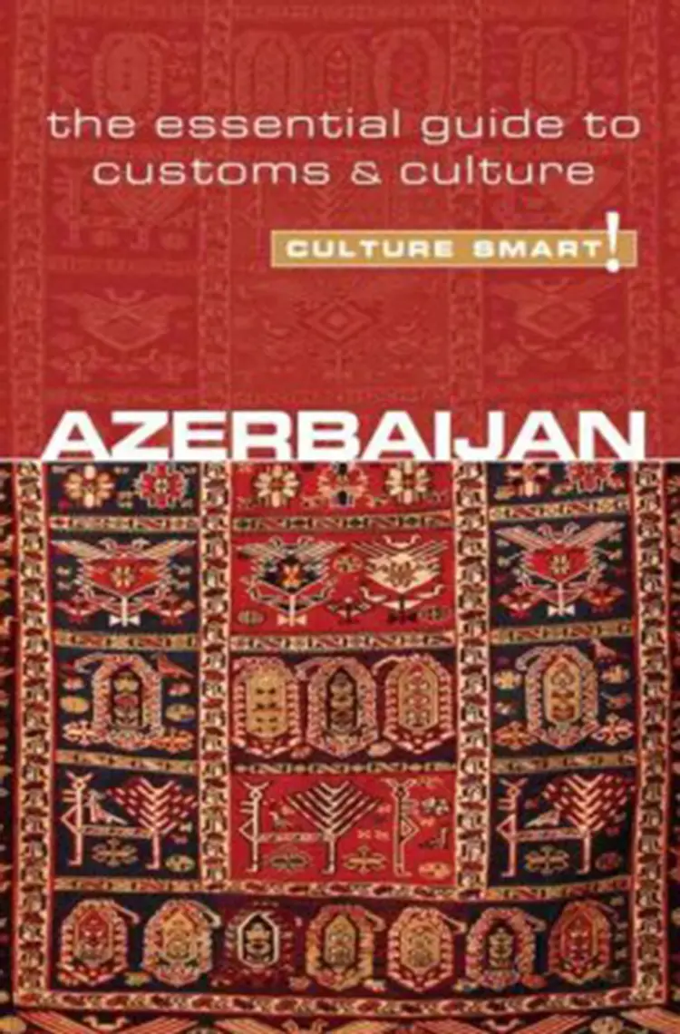 Culture Smart Azerbaijan: The essential guide to customs & culture af Nikki Kazimova