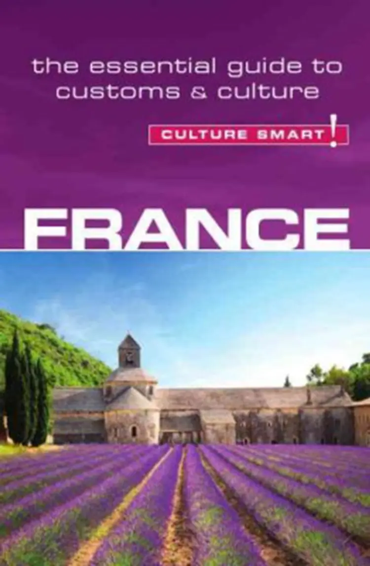 Culture Smart France: The essential guide to customs & culture af Barry Tomalin