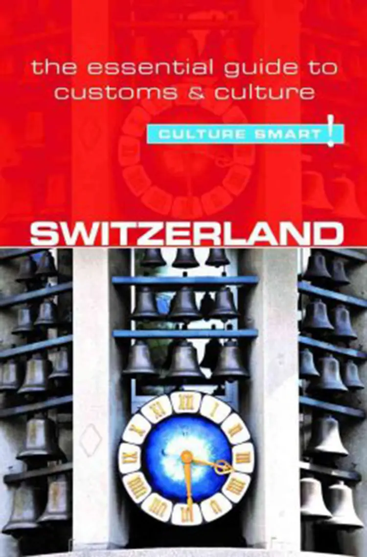 Culture Smart Switzerland: The essential guide to customs & culture af Kendall Maycock
