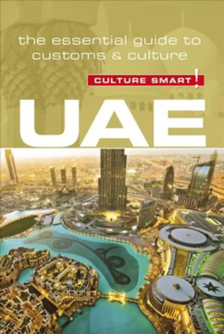 Culture Smart UAE - United Arab Emirates: The essential guide to customs & culture af John Walsh