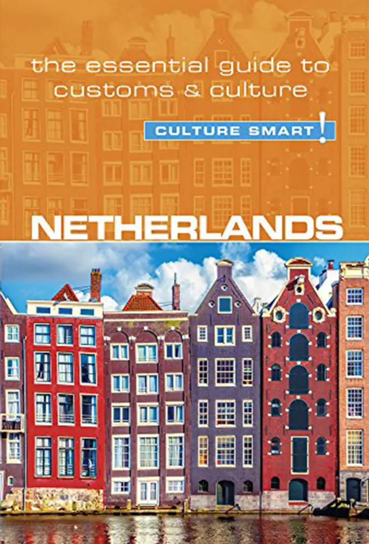 Culture Smart Netherlands: The essential guide to customs & culture af Sheryl Buckland