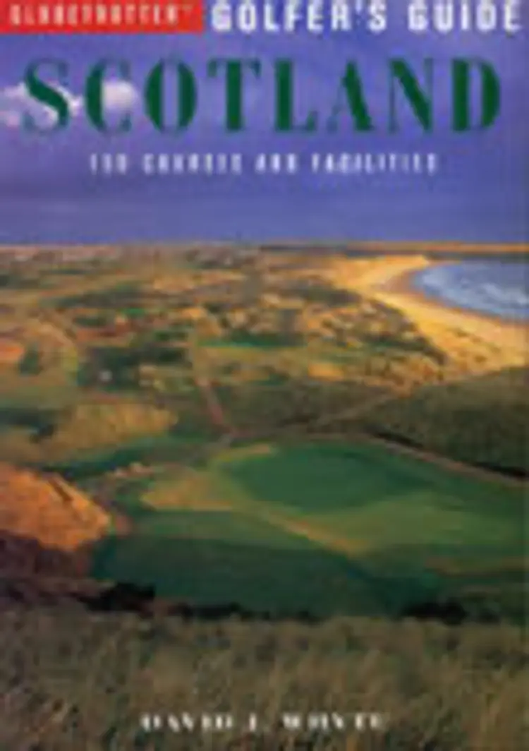 Scotland, Globetrotter Golfer`s Guide