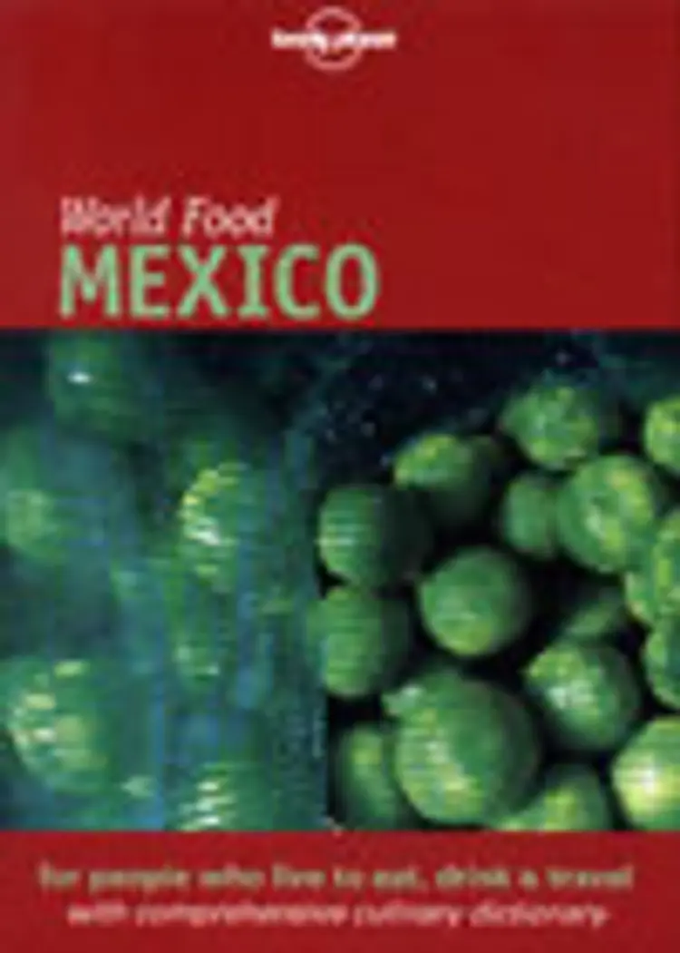 Mexico, World Food Guide