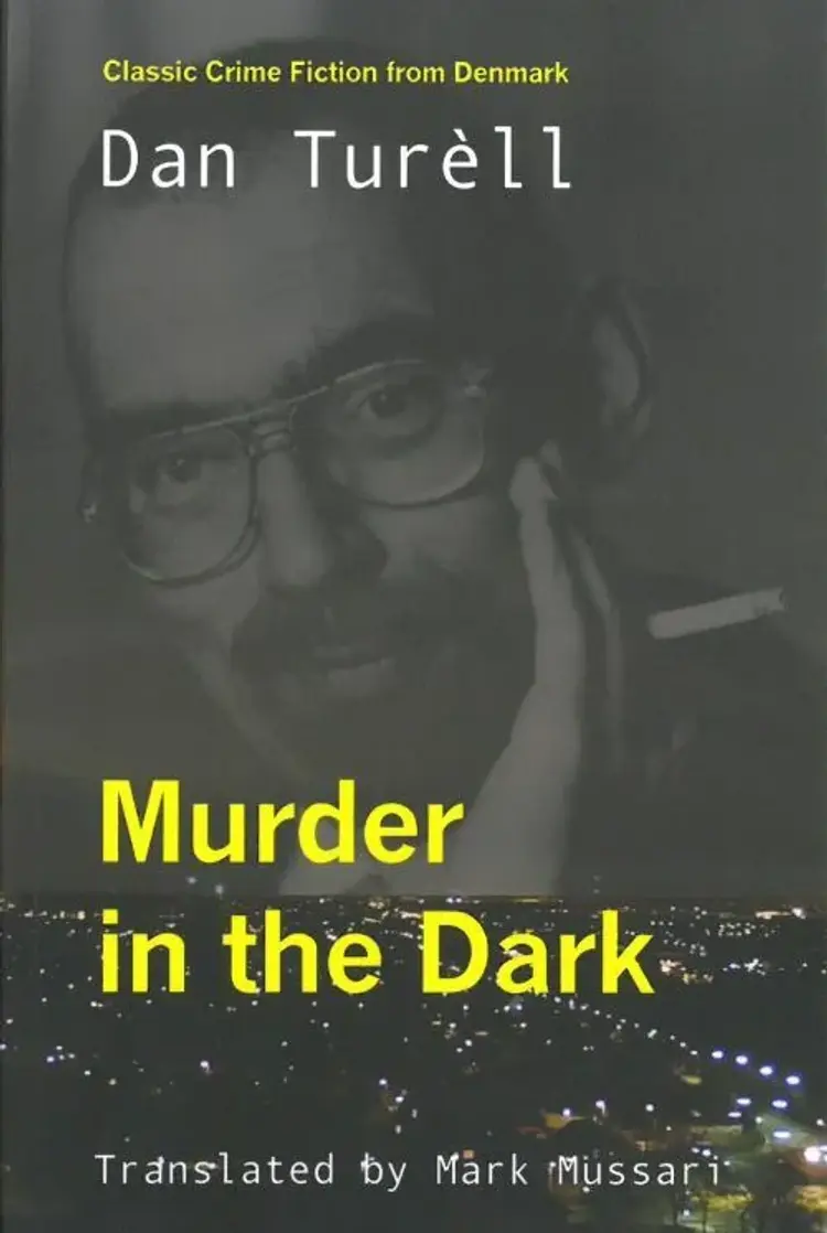 Murder in the Dark af Dan Turèll