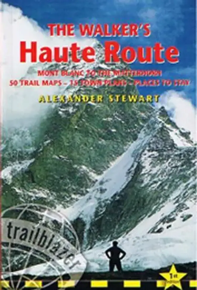 Walkers Haute Route: Mont Blanc to the Matterhorn 