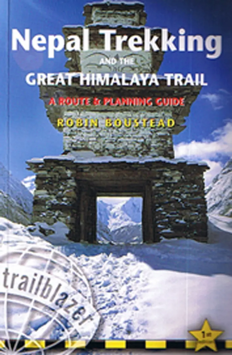 Nepal Trakking and the Great Himalaya Trai af Robin Boustead