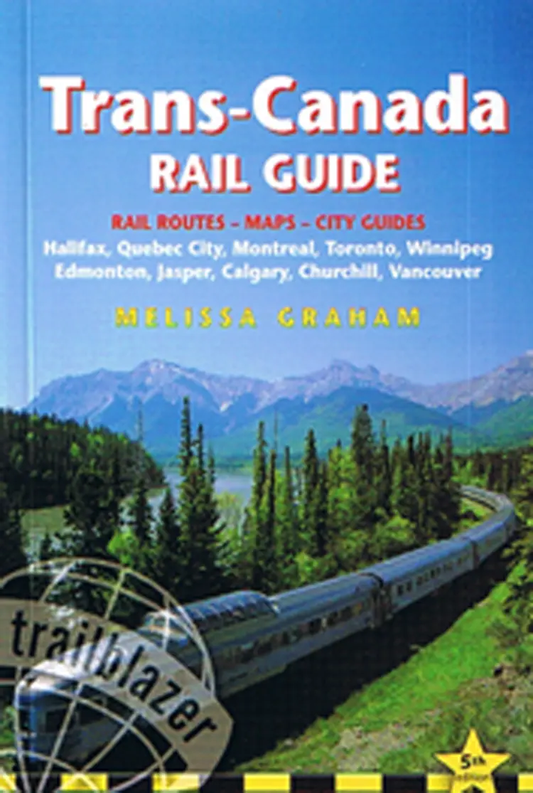 Trans-Canada Rail Guide af Melissa Graham
