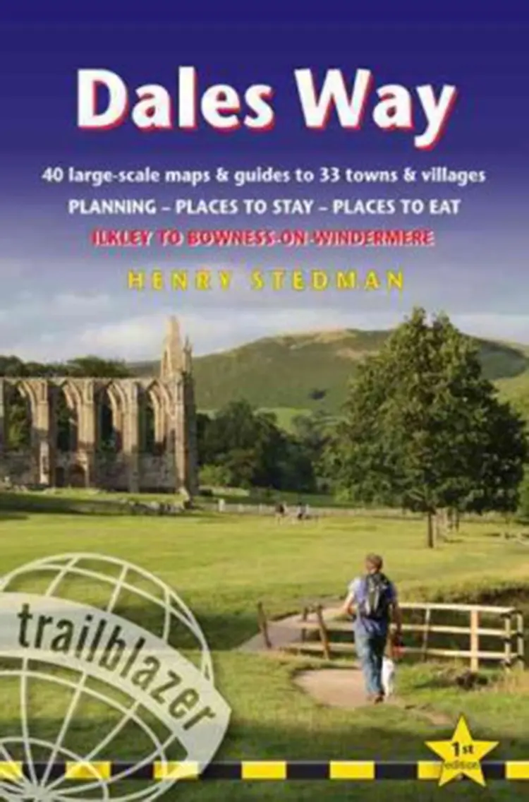 Dales Way: Ilkley to Bowness-on-Windermere af Henry Stedman