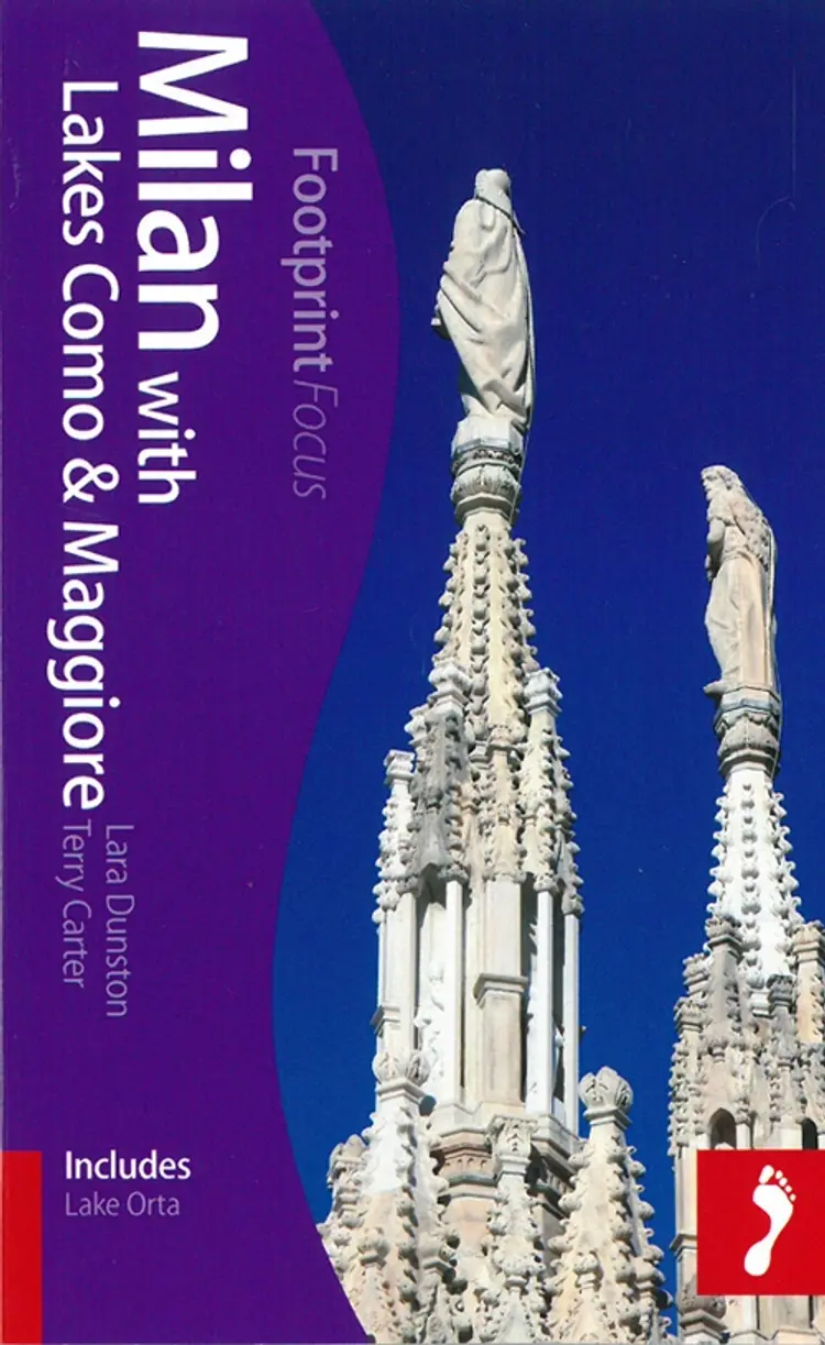 Milan with Lakes Como & Maggiore: Includes Lake Orta af Lara Dunston