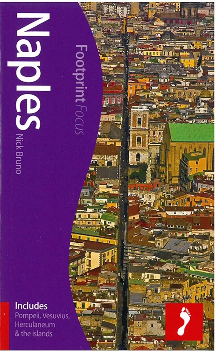 Naples: Includes Pompeii, Vesuvius & Herculaneum af Nick Bruno