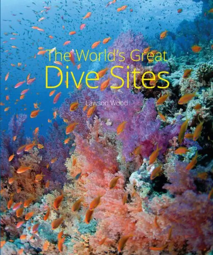 The World's Great Dive Sites af Lawson Wood