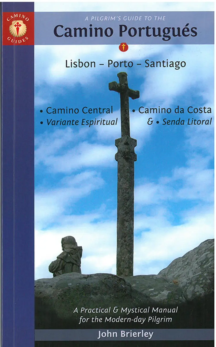 Pilgrim's Guide to the Camino Portugues: Lisboa, Porto, Santiago af John Brierley